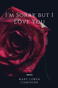 portada I'm Sorry but I Love You (en Inglés)