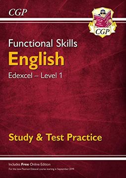 portada New Functional Skills English: Edexcel Level 1 - Study & Test Practice (For 2019 & Beyond) (Cgp Functional Skills) (en Inglés)