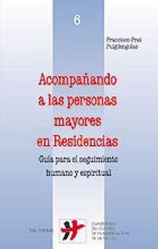 portada Acompañando a las Personas Mayores en Residencias (Cuadernos Humanización de la Salud)