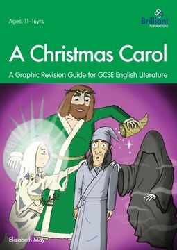 portada A Christmas Carol: A Graphic Revision Guide for Gcse English Literature (en Inglés)