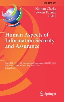 portada Human Aspects of Information Security and Assurance: 14th Ifip Wg 11.12 International Symposium, Haisa 2020, Mytilene, Lesbos, Greece, July 8-10, 2020 (en Inglés)