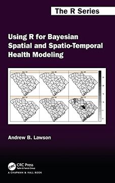 portada Using r for Bayesian Spatial and Spatio-Temporal Health Modeling (Chapman & Hall (en Inglés)