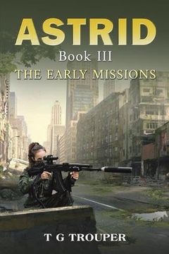 portada Astrid Book Iii: The Early Missions (en Inglés)