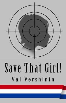 portada Save That Girl! (en Inglés)