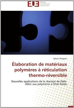 portada Elaboration de Materiaux Polymeres a Reticulation Thermo-Reversible