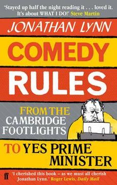 portada comedy rules: from the cambridge footlights to yes prime minister