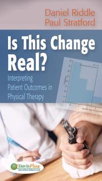 portada is this change real?: interpreting patient outcomes in physical therapy (en Inglés)