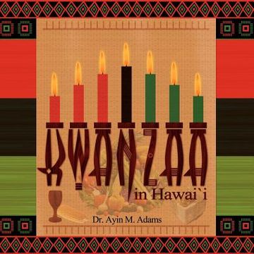 portada kwanzaa in hawaii (en Inglés)