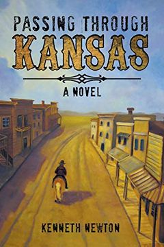 portada Passing Through Kansas: A Novel 