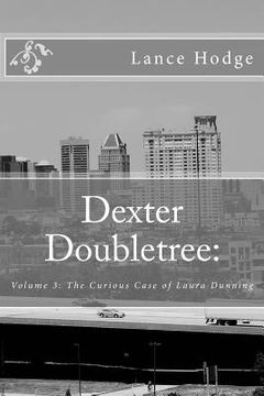 portada Dexter Doubletree: The Curious Case of Laura Dunning