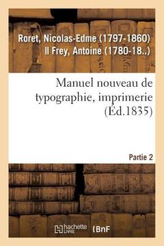 portada Manuel Nouveau de Typographie, Imprimerie. Partie 2 (in French)
