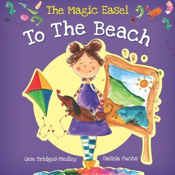portada The Magic Easel: To the Beach (en Inglés)