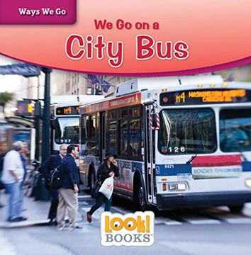 portada We Go on a City Bus (en Inglés)