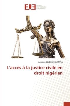 portada L'accès à la justice civile en droit nigérien (en Francés)