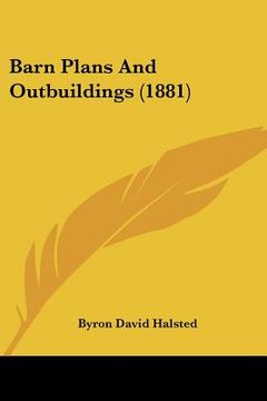 portada barn plans and outbuildings (1881) (en Inglés)