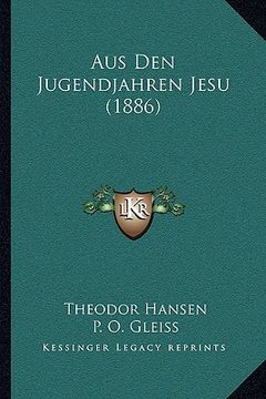 portada Aus Den Jugendjahren Jesu (1886) (en Alemán)