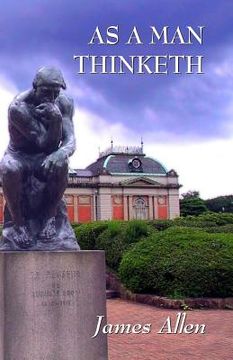 portada As a Man Thinketh: Updated Edition: How Our Thoughts Attract Success... or Failure