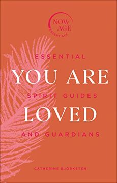 portada You are Loved: Essential Spirit Guides and Guardians (Now age Series) (en Inglés)