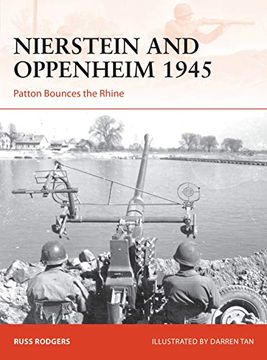 portada Nierstein and Oppenheim 1945: Patton Bounces the Rhine (in English)
