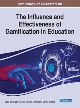 portada Handbook of Research on the Influence and Effectiveness of Gamification in Education (en Inglés)