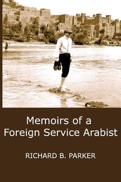 portada Memoirs of a Foreign Service Arabist (en Inglés)