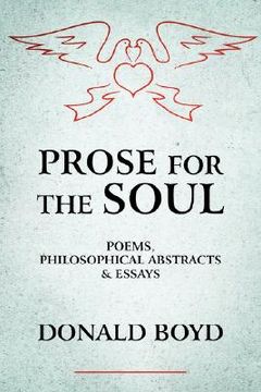 portada prose for the soul: poems, philosophical abstracts and essays