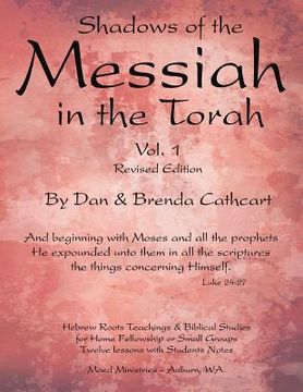 portada shadows of the messiah in the torah volume 1 (in English)