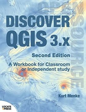 portada Discover Qgis 3. X - Second Edition: A Workbook for Classroom or Independent Study (en Inglés)
