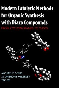 portada modern catalytic methods for organic synthesis with diazo compounds: from cyclopropanes to ylides (in English)