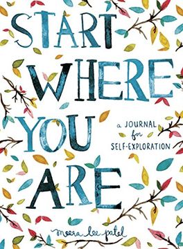 portada Start Where You Are: A Journal for Self-Exploration (en Inglés)