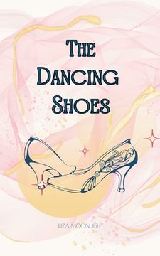 portada The Dancing Shoes (in English)
