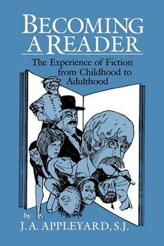 portada Becoming a Reader Paperback: The Experience of Fiction From Childhood to Adulthood (en Inglés)