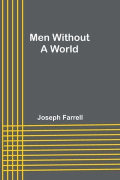 portada Men Without a World (en Inglés)