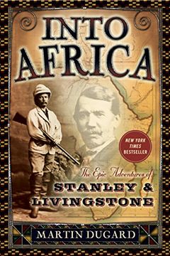 portada Into Africa: The Epic Adventures of Stanley & Livingstone (en Inglés)