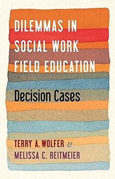 portada Dilemmas in Social Work Field Education: Decision Cases (en Inglés)