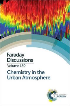 portada Chemistry in the Urban Atmosphere: Faraday Discussion 189 (Faraday Discussions) (en Inglés)