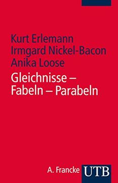 portada Gleichnisse - Fabeln - Parabeln: Exegetische, Literaturtheoretische und Religionspädagogische Zugänge (en Alemán)