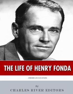 portada American Legends: The Life of Henry Fonda (en Inglés)