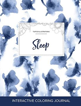 portada Adult Coloring Journal: Sleep (Turtle Illustrations, Blue Orchid)