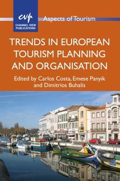 portada Trends in European Tourism Planning and Organisation (en Inglés)