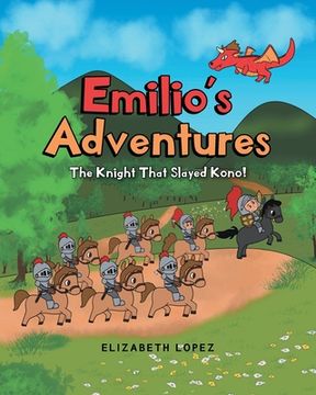 portada Emilio's Adventures: The Knight That Slayed Kono! (en Inglés)