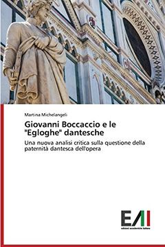 portada Giovanni Boccaccio E Le "Egloghe" Dantesche