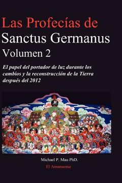 portada las profecias de sanctus germanus volumen 2 (en Inglés)
