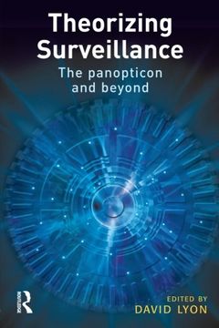 portada Theorizing Surveillance: The Panopticon and Beyond (in English)