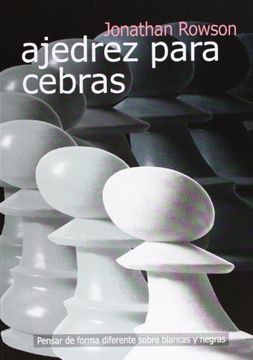 portada Ajedrez Para Cebras (in Spanish)