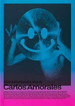 portada Acercamientos a la Obra de Carlos Amorales
