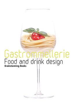 portada Gastrommellerie Food and Drink Design