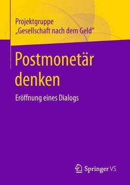 portada Postmonetär Denken: Eröffnung Eines Dialogs (en Alemán)