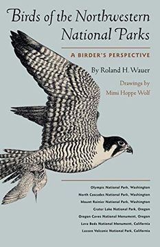 portada Birds of the Northwestern National Parks: A Birder's Perspective (en Inglés)