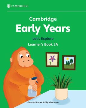 portada Cambridge Early Years Let's Explore Learner's Book 3a: Early Years International (en Inglés)